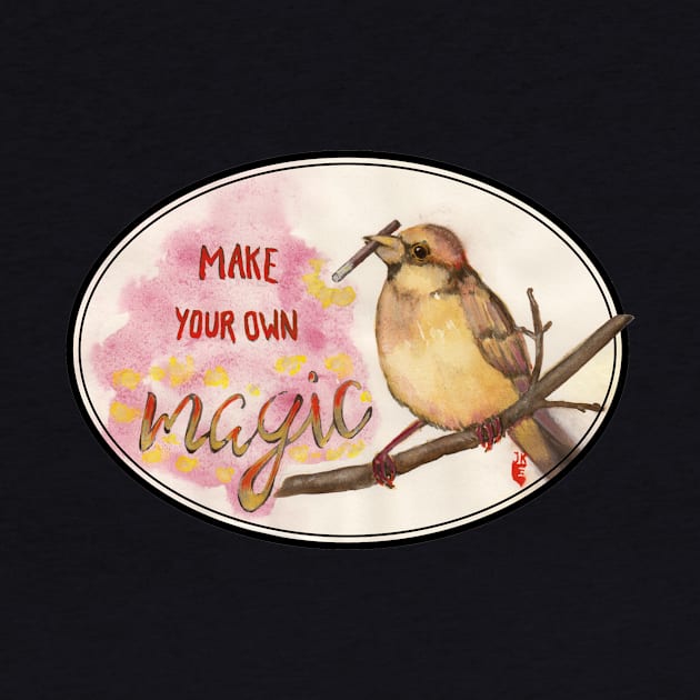 Make your own magic by SturmDesign